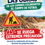 Aviso de obras en caminos colindantes